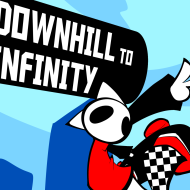 DownHill To Infinity